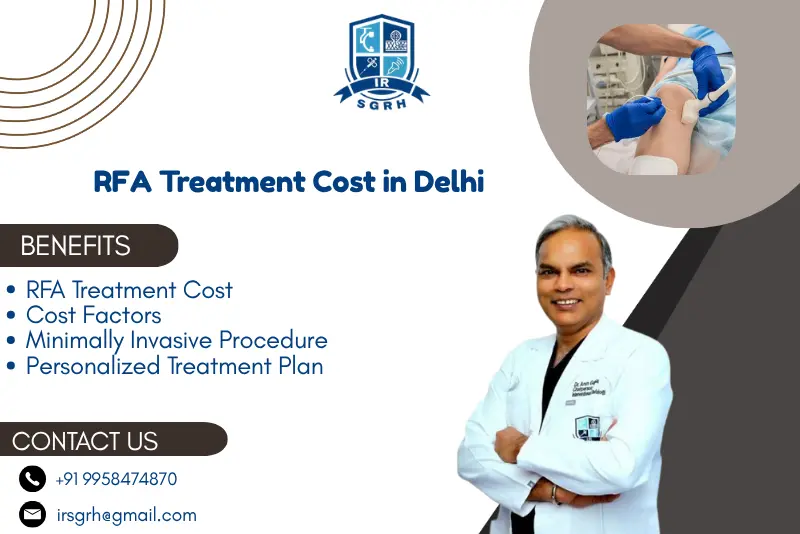 RFA Treatment Cost in Delhi